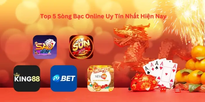 Top 5 sòng bạc online uy tín nhất hiện nay